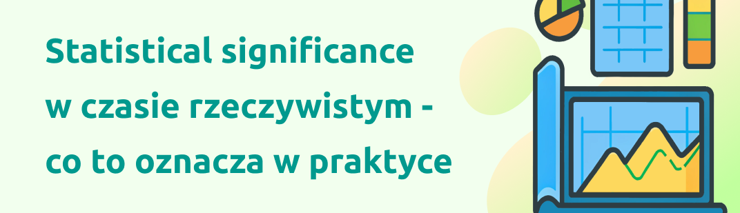 Statistical significance w czasie rzeczywistym