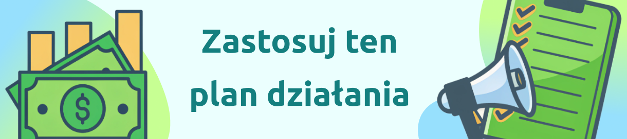 Zastosuj plan działania