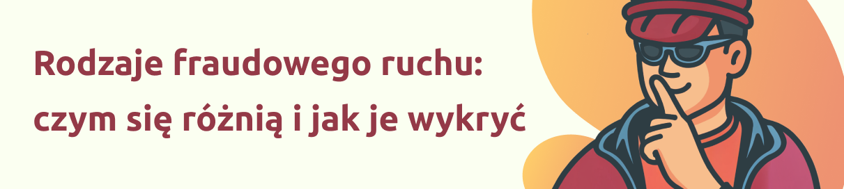 AI Lead Qualification - sygnały fraudowego ruchu