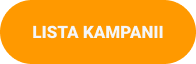 przycisk lista kampanii
