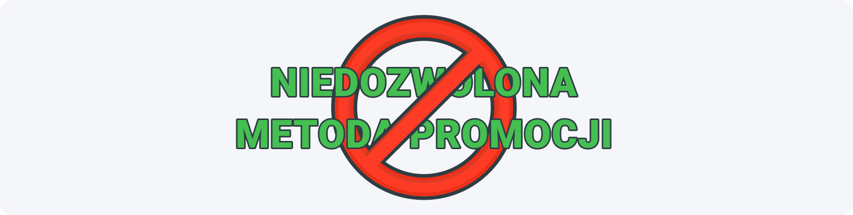 Korzystanie z niedozwolonych metod promocji jest główną przyczyną blokowania kampanii CPS.