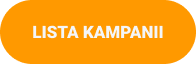 Przycisk Lista kampanii