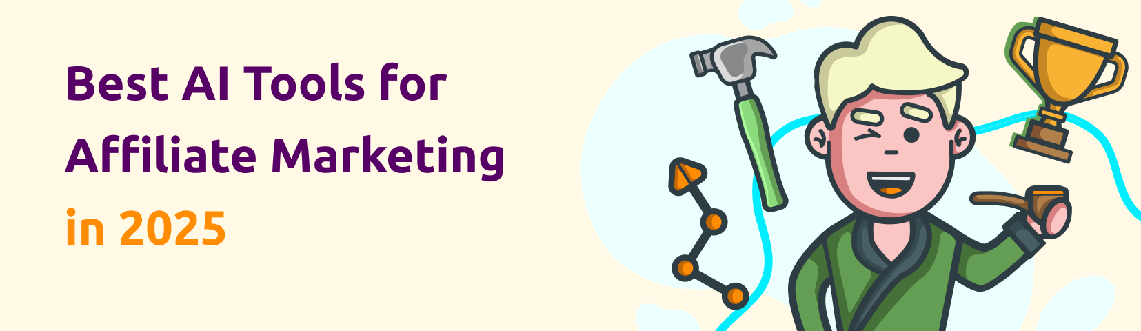 Best AI tools for affiliate marketing in 2025