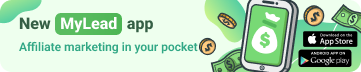 New MyLead App - affiliate marketing in your pocket